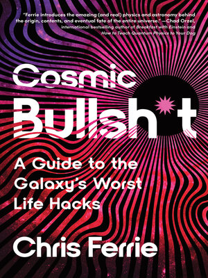 cover image of Cosmic Bullsh*t